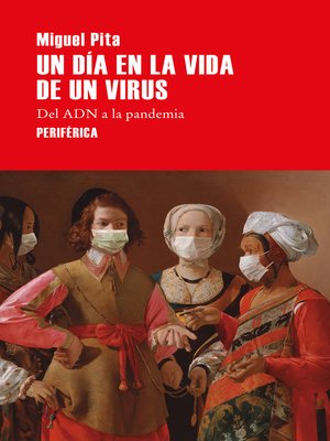 Un día en la vida de un virus - ebook